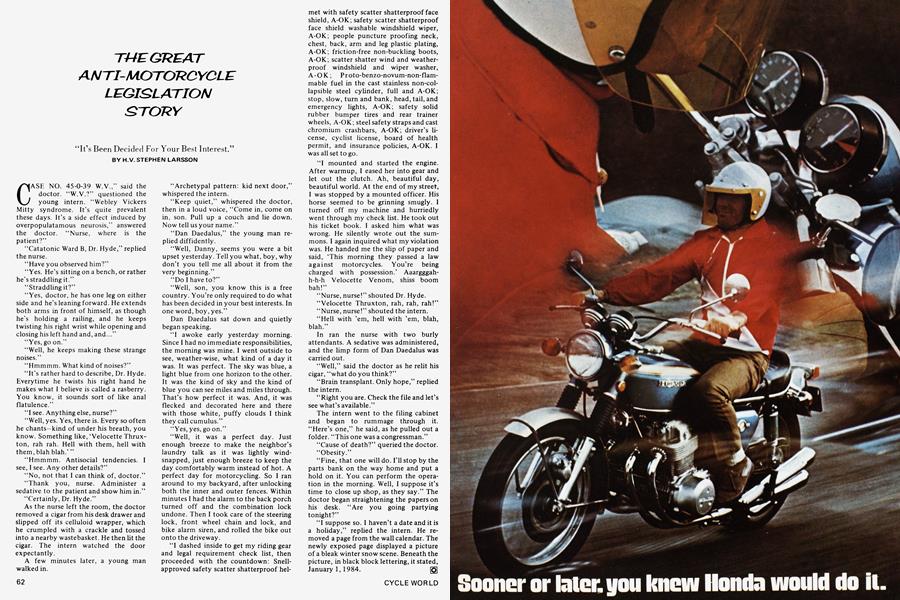 The Great Anti-Motorcycle Legislation Story