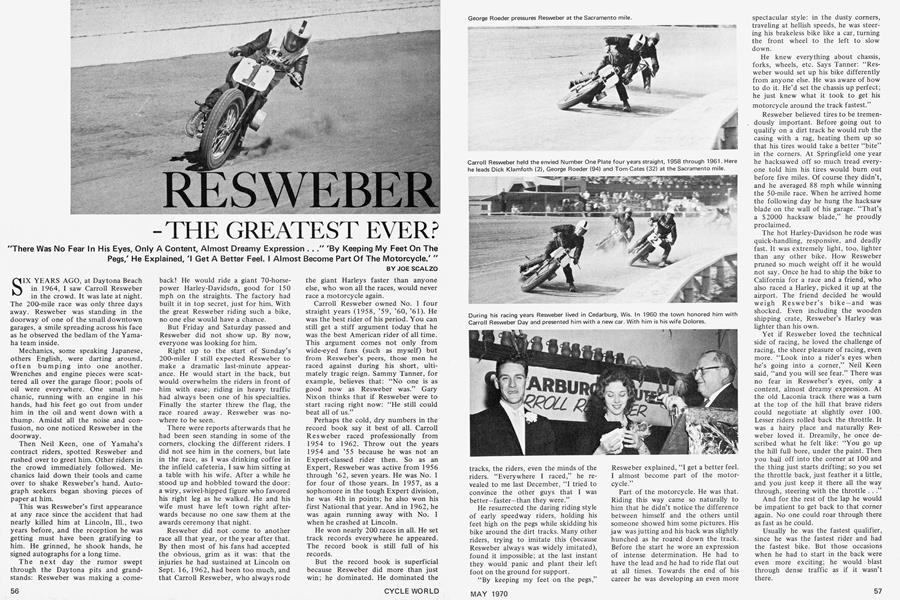 Resweber-The Greatest Ever? | Cycle World | MAY 1970