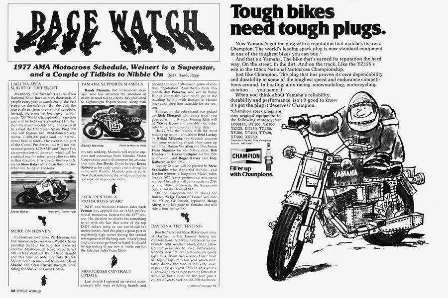 1977 Ama Motocross Schedule, Weinert Is A Superstar, And A Couple of