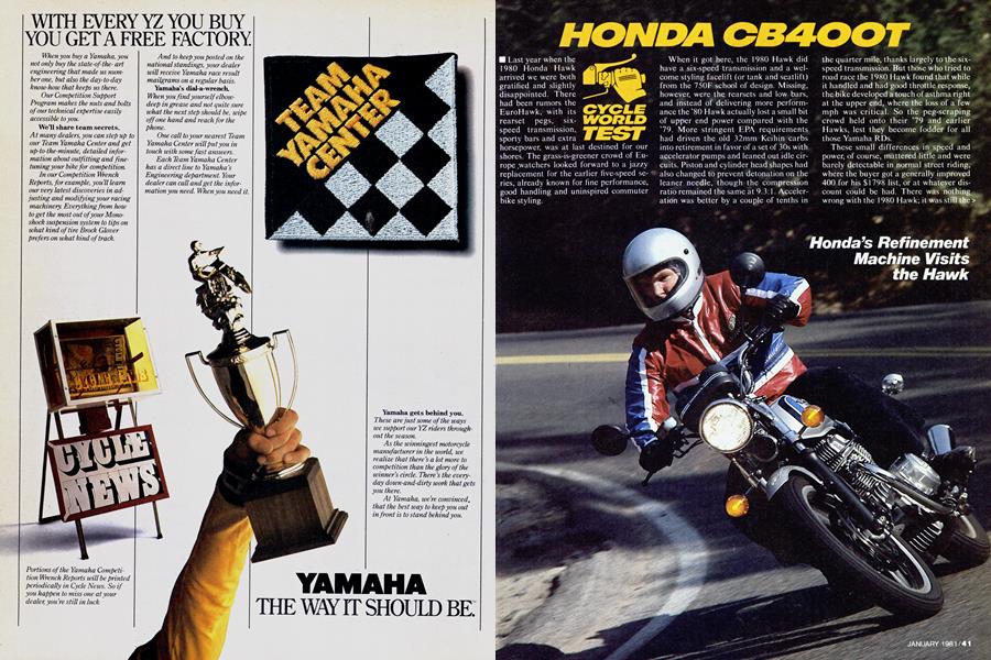 Honda Cb400t | Cycle World | JANUARY 1981