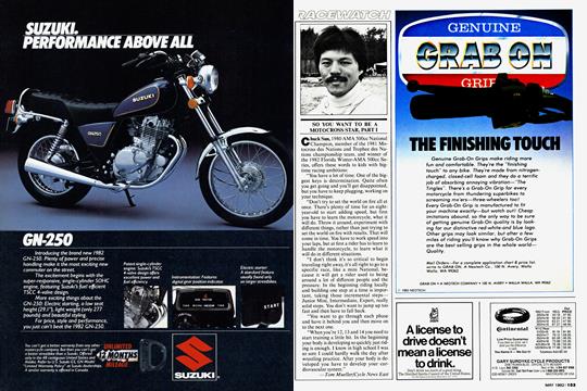 So You Want To Be A Motocross Star, Part I, Page: 153 - MAY 1982 | Cycle World