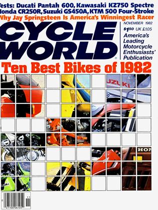 Brad Lackey, World Champion | Cycle World | NOVEMBER 1982