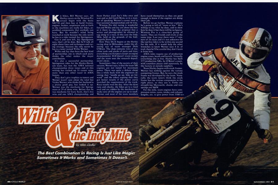 Willie & Jay the Indy Mile