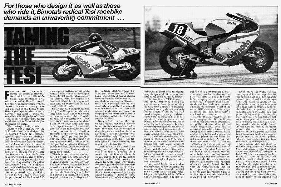 Taming the Tesi | Cycle World | APRIL 1985