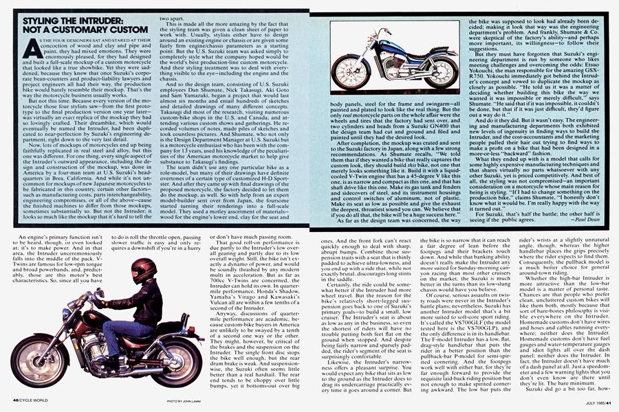 Styling the Intruder: Not A Customary Custom