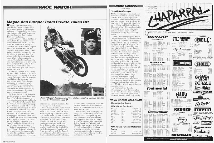 Magoo And Europe: Team Private Takes Off | Cycle World | SEPTEMBER 1985