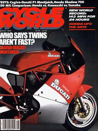AUGUST 1986 | Cycle World