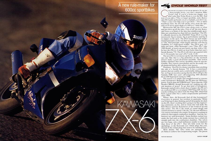 Kawasaki Zx-6 | Cycle World | MARCH 1990