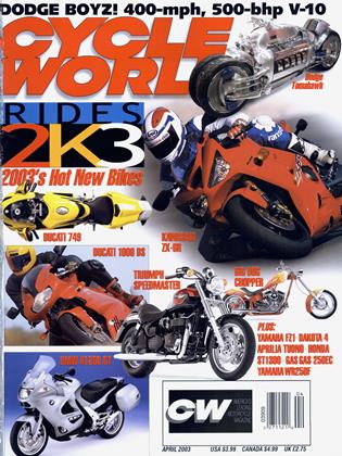 APRIL 2003 | Cycle World