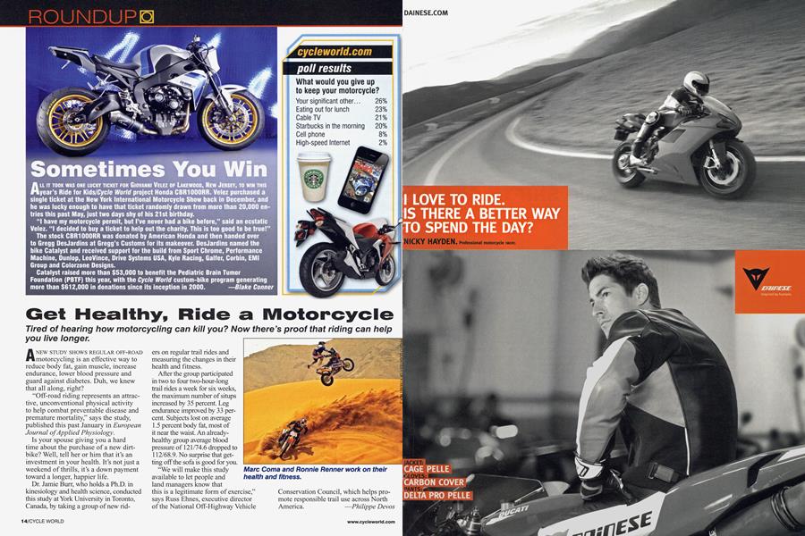 Get Healthy, Ride A Motorcycle