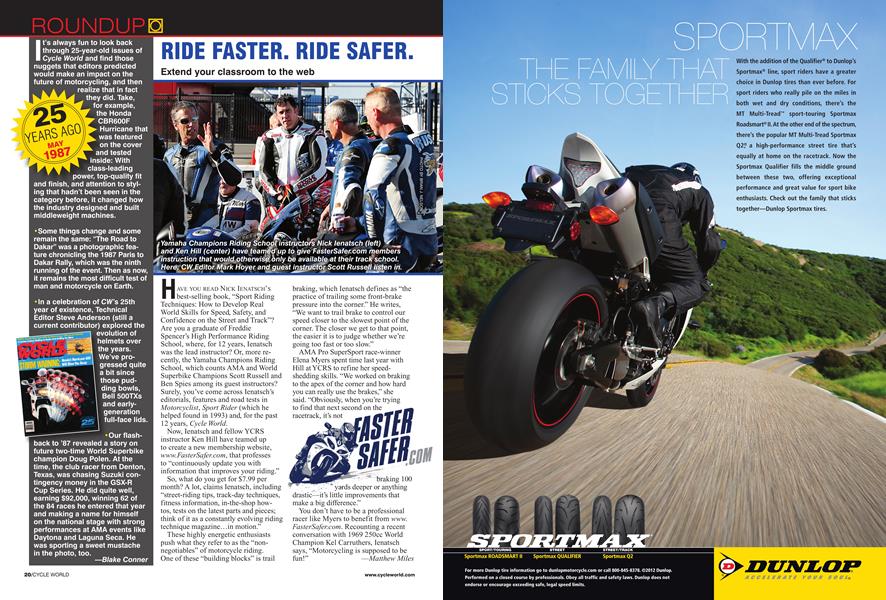 Ride Faster. Ride Safer. | Cycle World | MAY '12