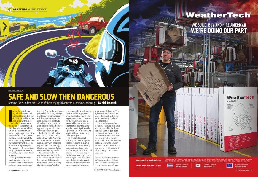 Slower Longer Safe And Slow Then Dangerous