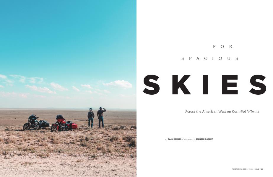 For Spacious Skies